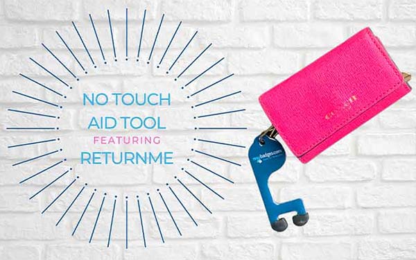 Touch Aid Tool – ReturnMe